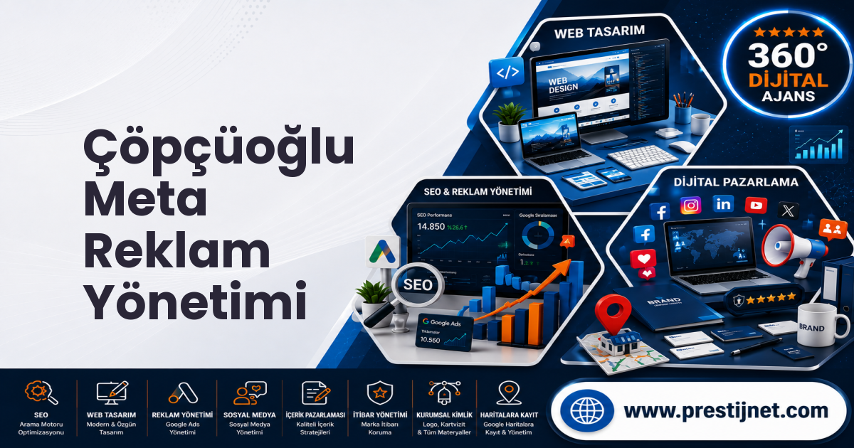 Çöpçüoğlu Meta Reklam Yönetimi