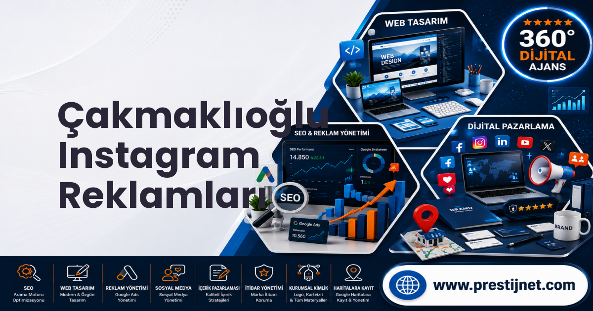Çakmaklıoğlu Instagram Reklamları