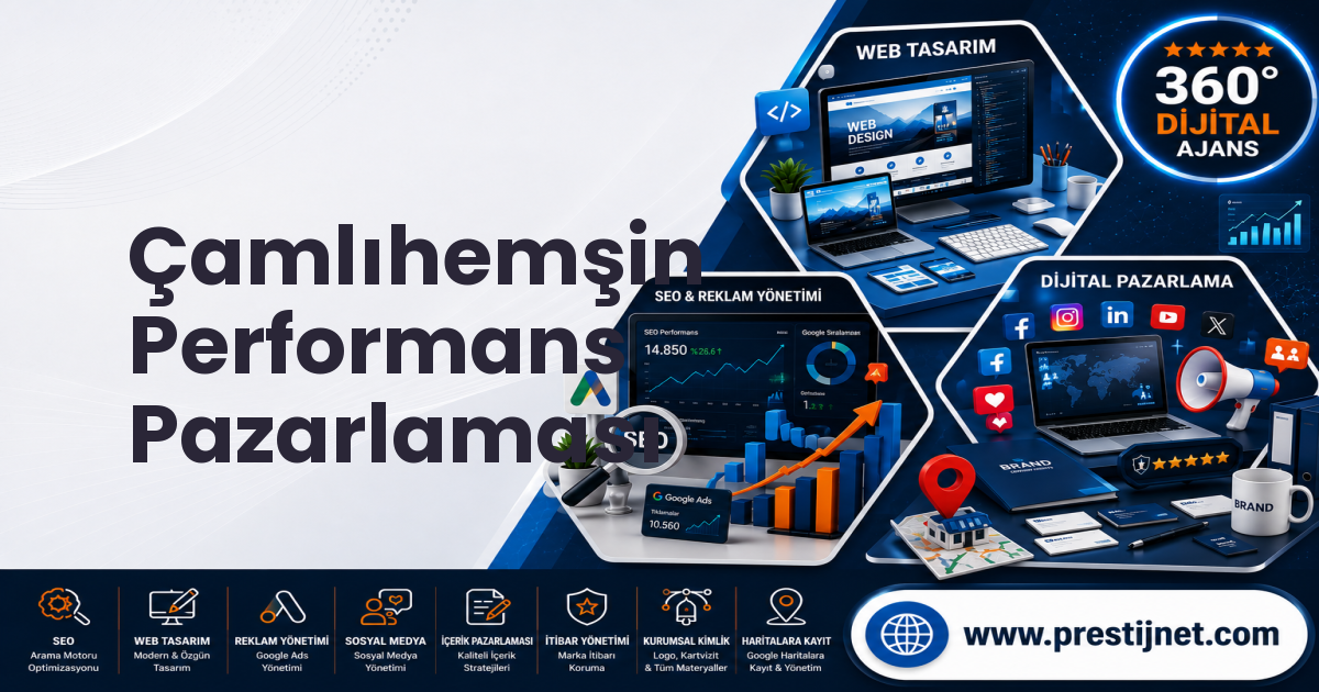 Çamlıhemşin Performans Pazarlaması