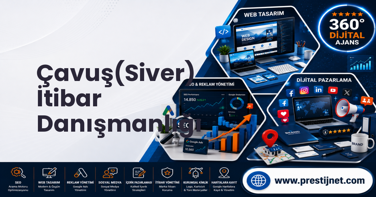 Çavuş(Siver) İtibar Danışmanlığı