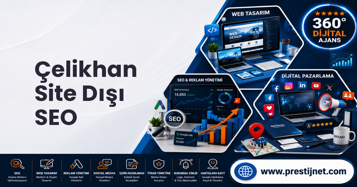 Çelikhan Site Dışı SEO