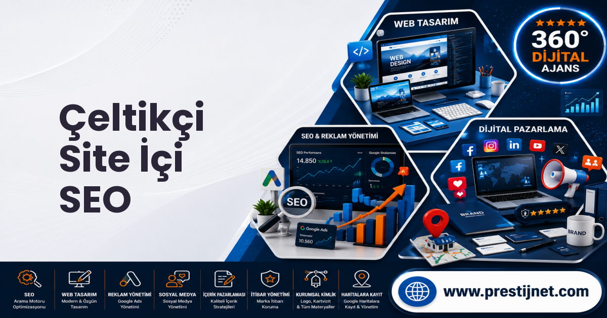 Çeltikçi Site İçi SEO
