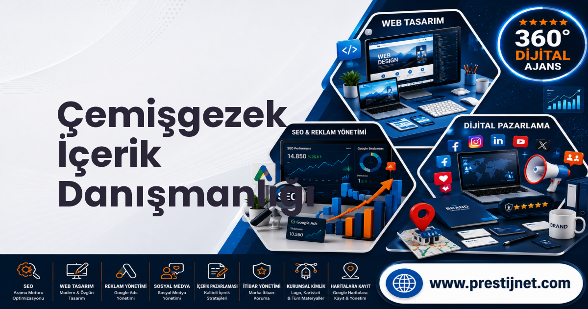 Çemişgezek İçerik Danışmanlığı