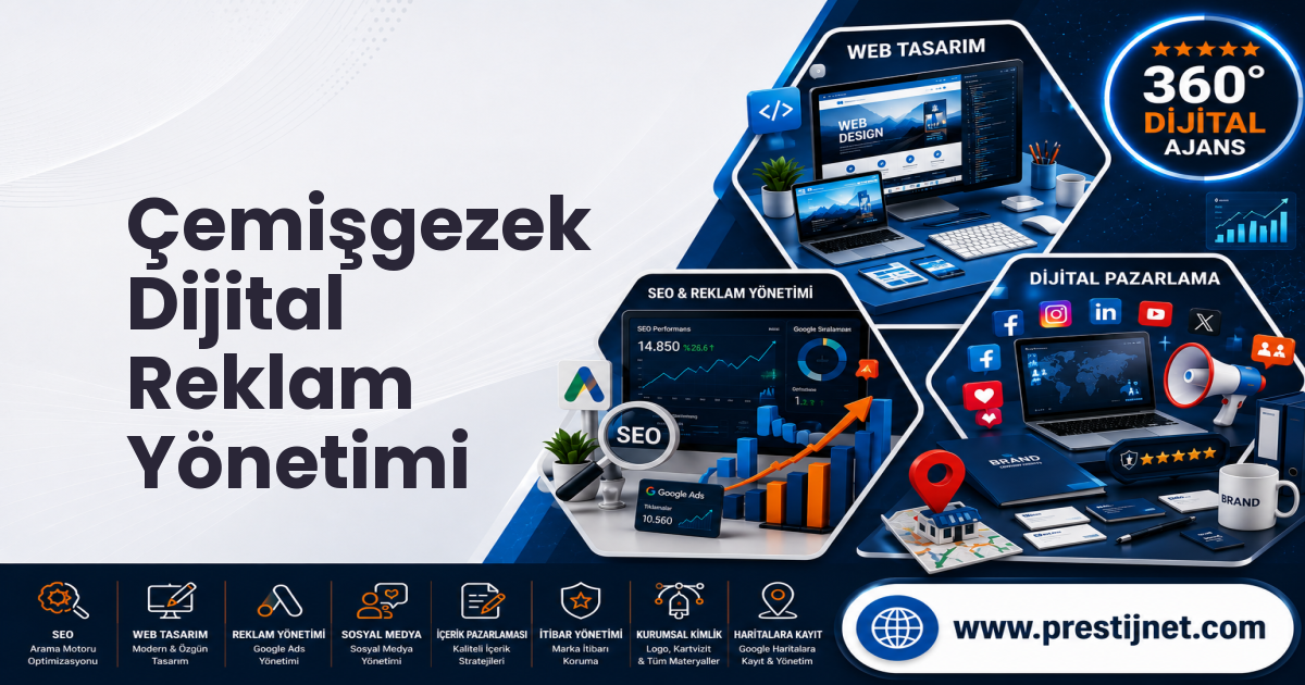 Çemişgezek Dijital Reklam Yönetimi