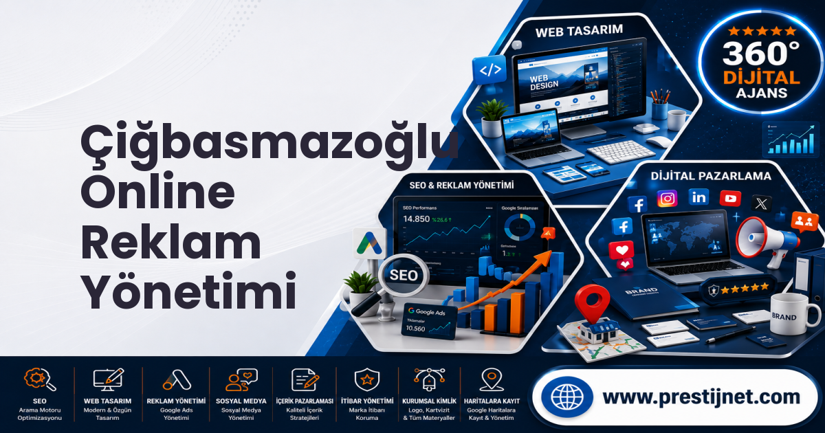 Çiğbasmazoğlu Online Reklam Yönetimi