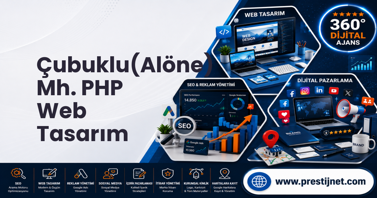 Çubuklu(Alöne) Mh. PHP Web Tasarım