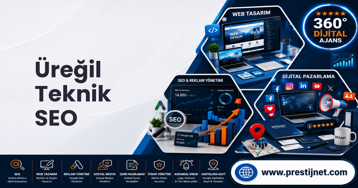 Üreğil Teknik SEO