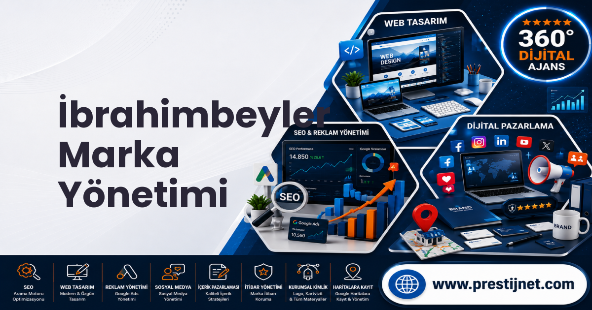 İbrahimbeyler Marka Yönetimi