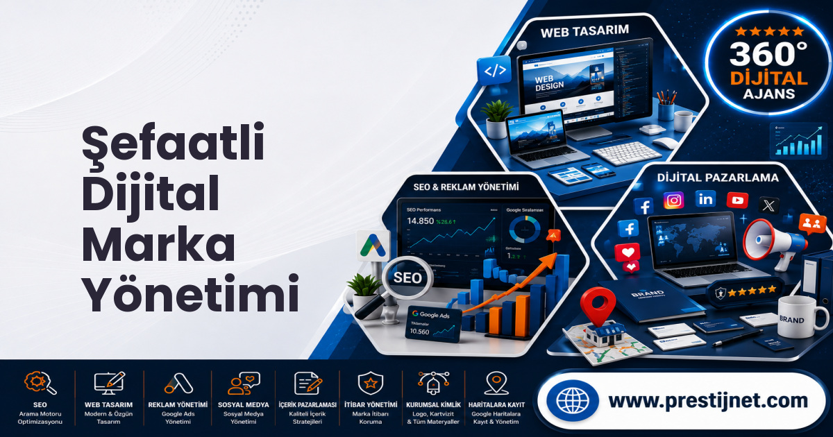 Şefaatli Dijital Marka Yönetimi