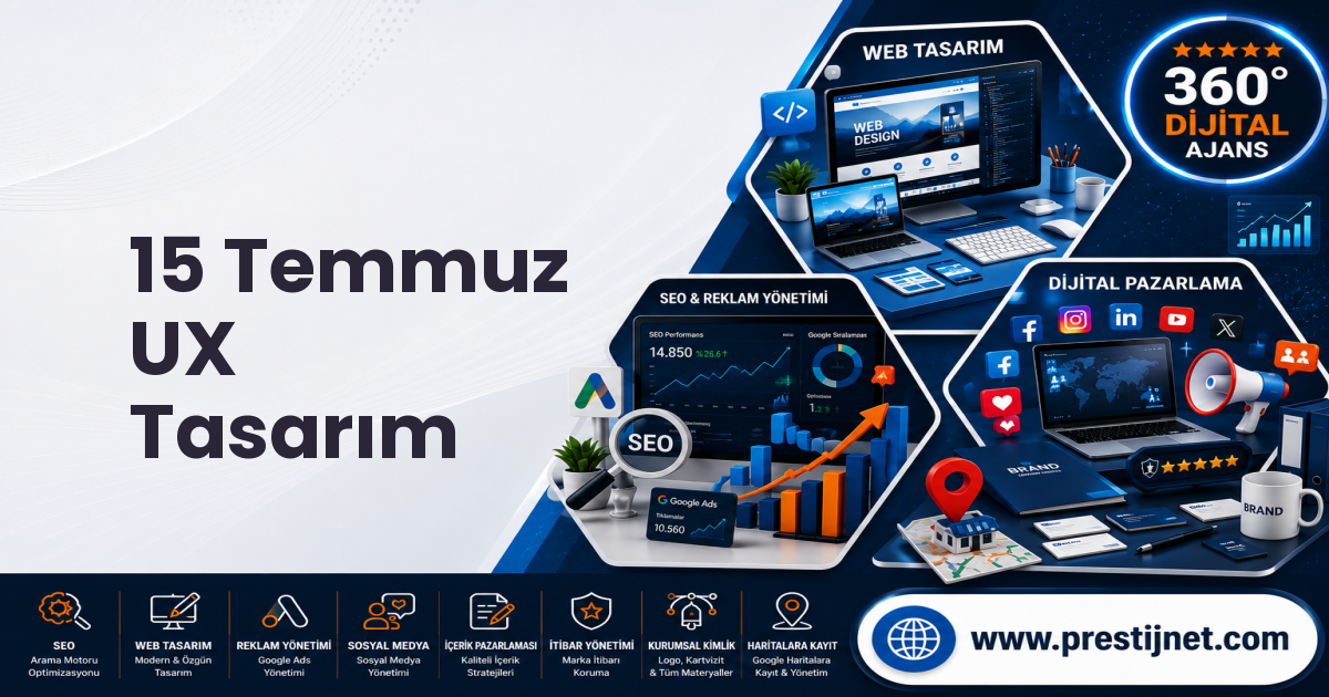 15 Temmuz UX Tasarım