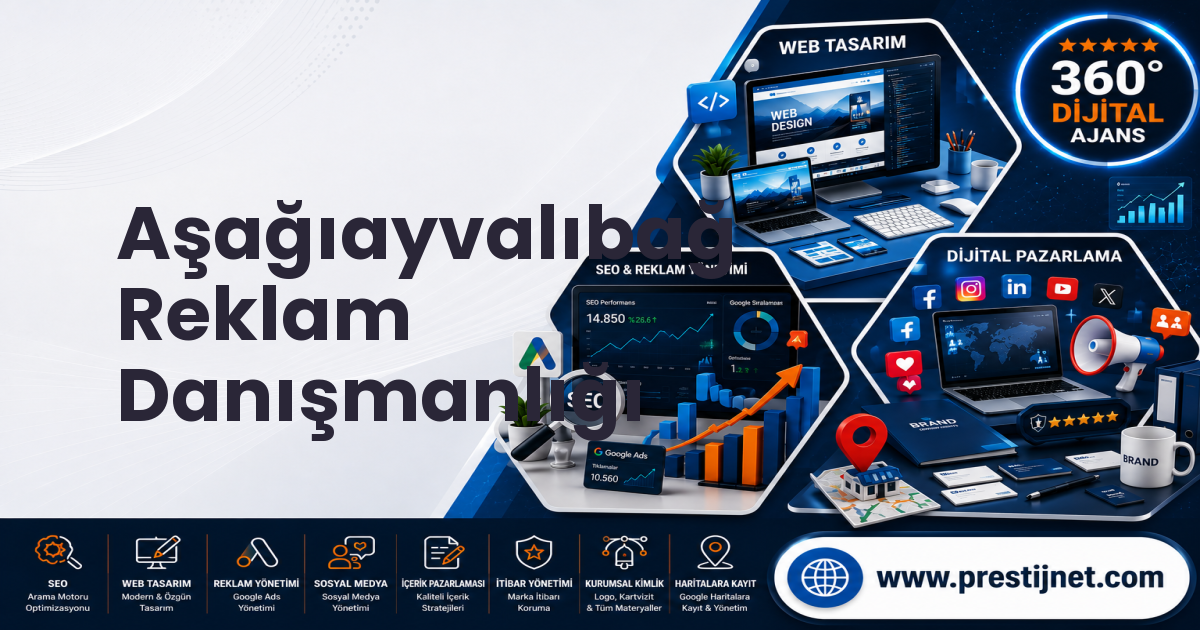 Aşağıayvalıbağ Reklam Danışmanlığı