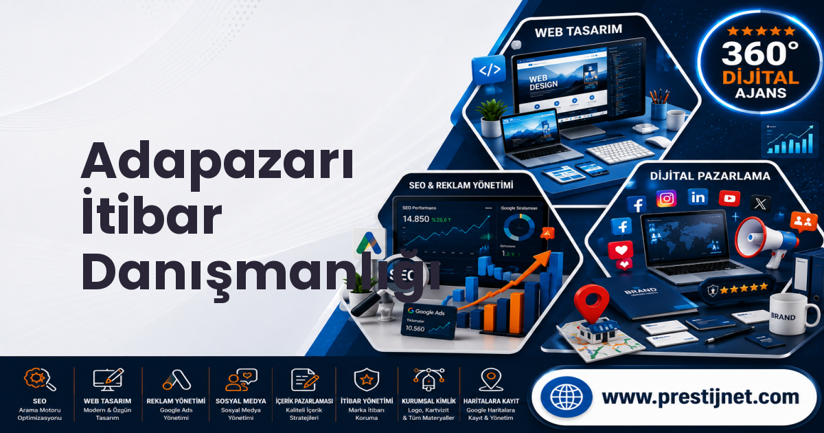Adapazarı İtibar Danışmanlığı