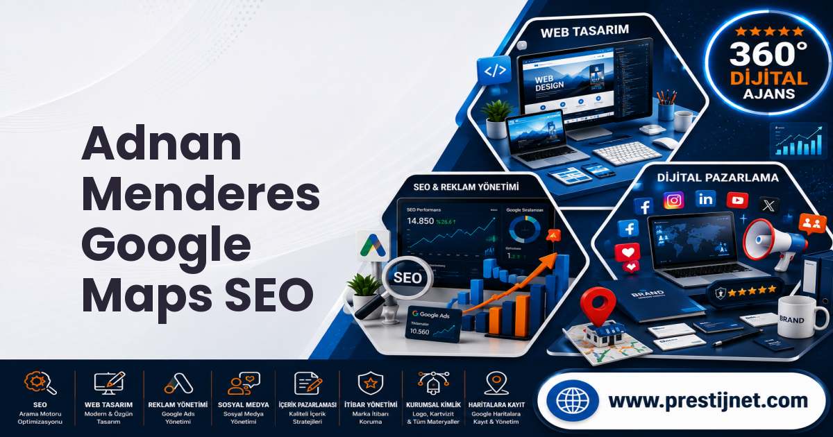 Adnan Menderes Google Maps SEO
