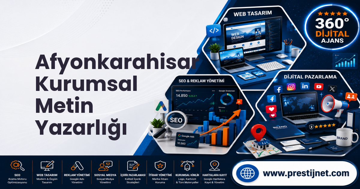 Afyonkarahisar Kurumsal Metin Yazarlığı
