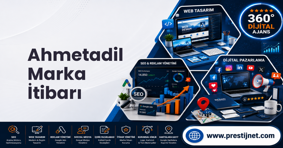 Ahmetadil Marka İtibarı