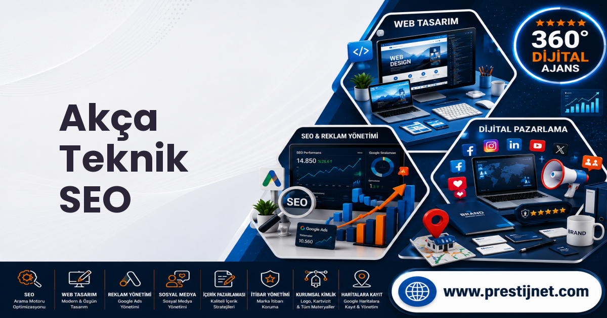 Akça Teknik SEO