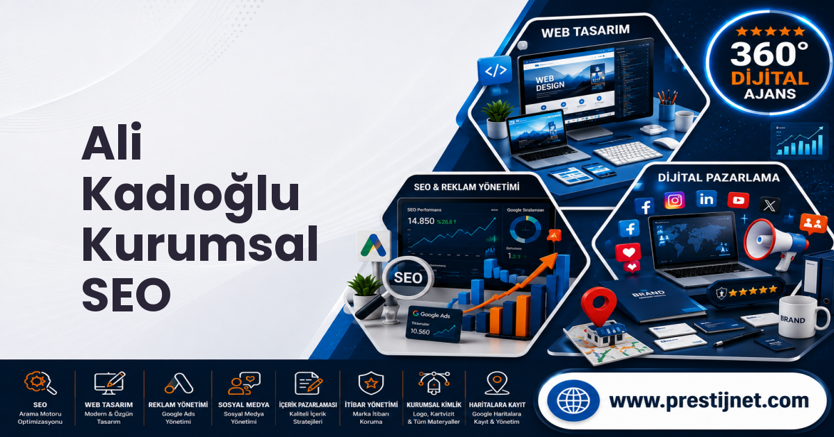 Ali Kadıoğlu Kurumsal SEO
