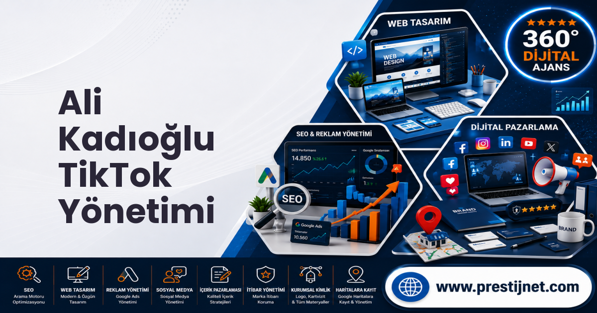 Ali Kadıoğlu TikTok Yönetimi