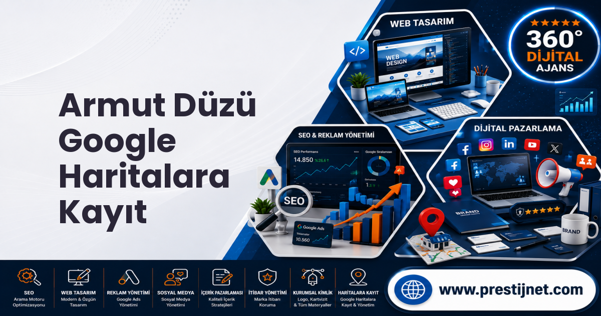 Armut Düzü Google Haritalara Kayıt