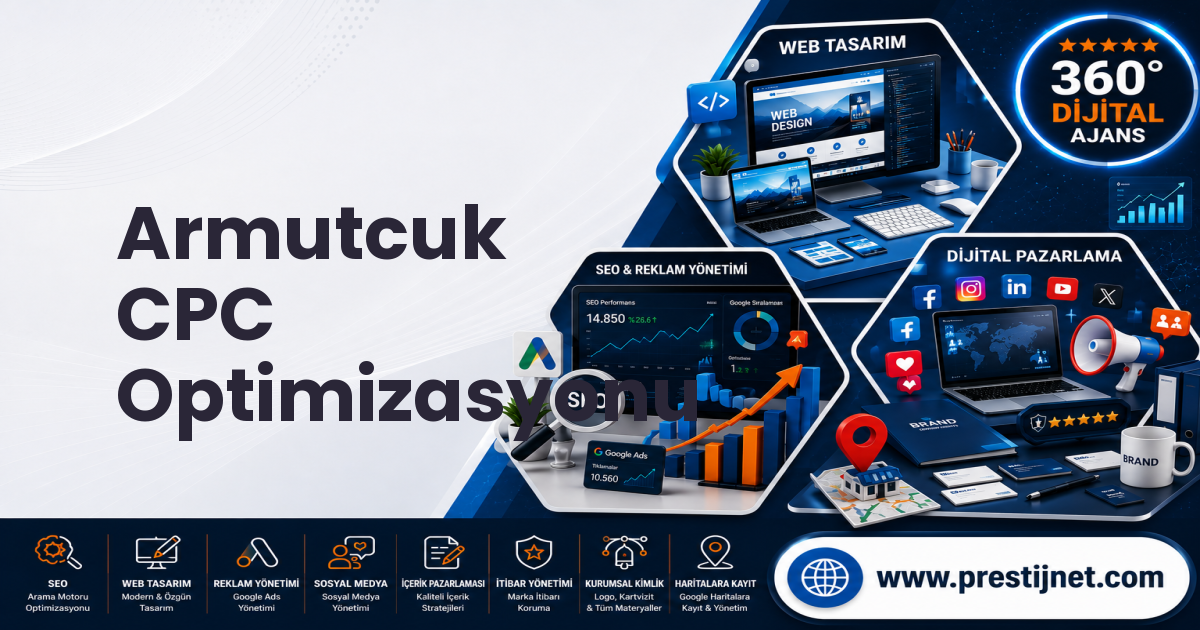 Armutcuk CPC Optimizasyonu