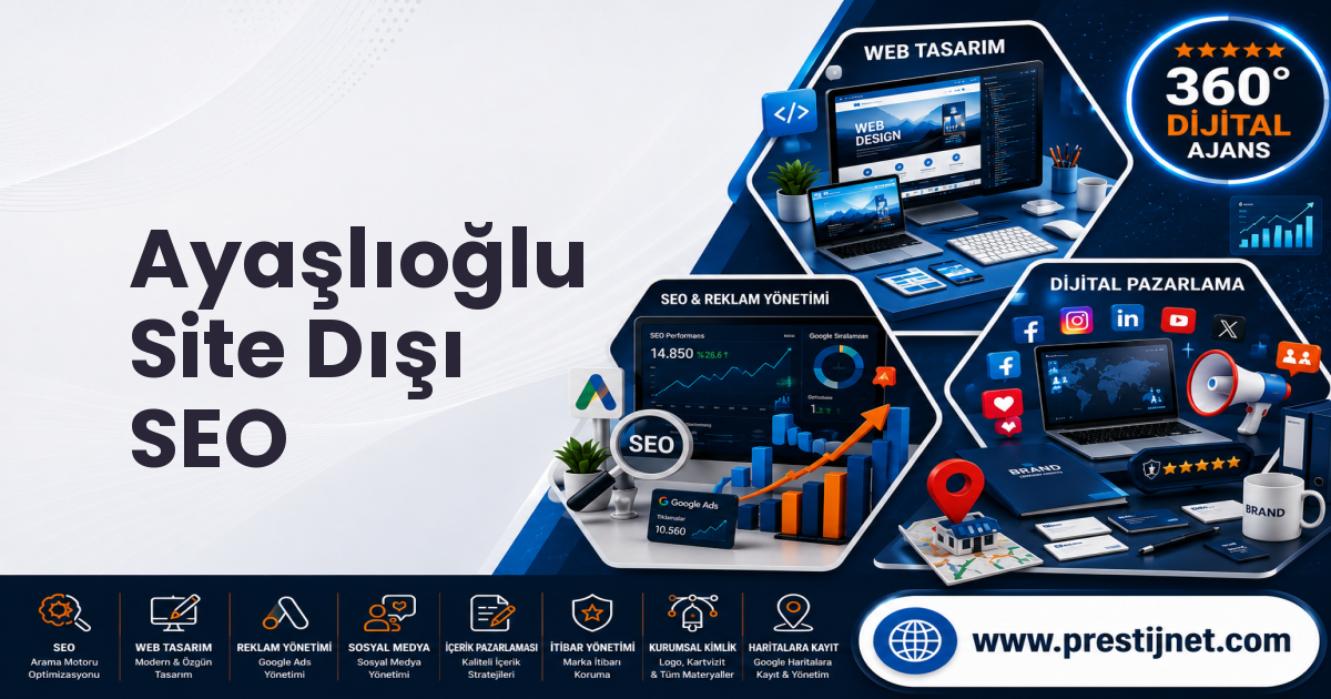 Ayaşlıoğlu Site Dışı SEO