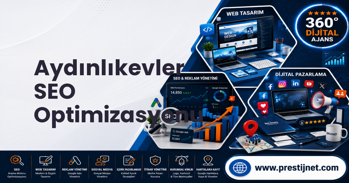 Aydınlıkevler SEO Optimizasyonu