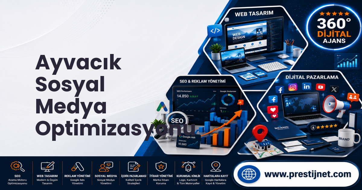 Ayvacık Sosyal Medya Optimizasyonu