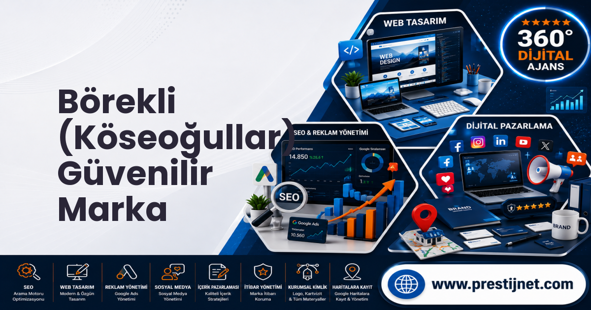 Börekli (Köseoğullar) Güvenilir Marka