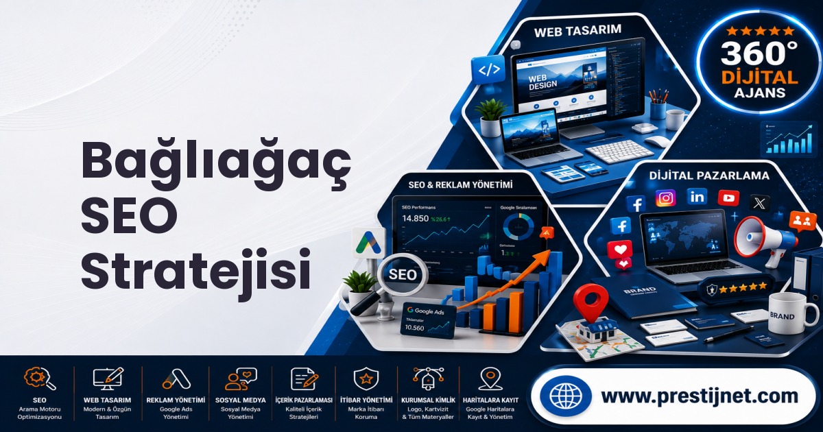 Bağlıağaç SEO Stratejisi