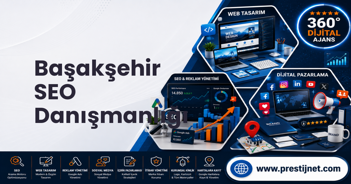 Başakşehir SEO Danışmanlığı