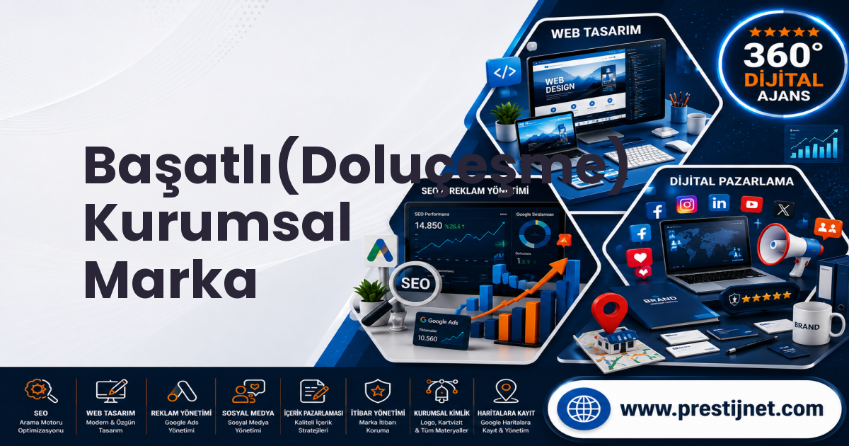 Başatlı(Doluçeşme) Kurumsal Marka