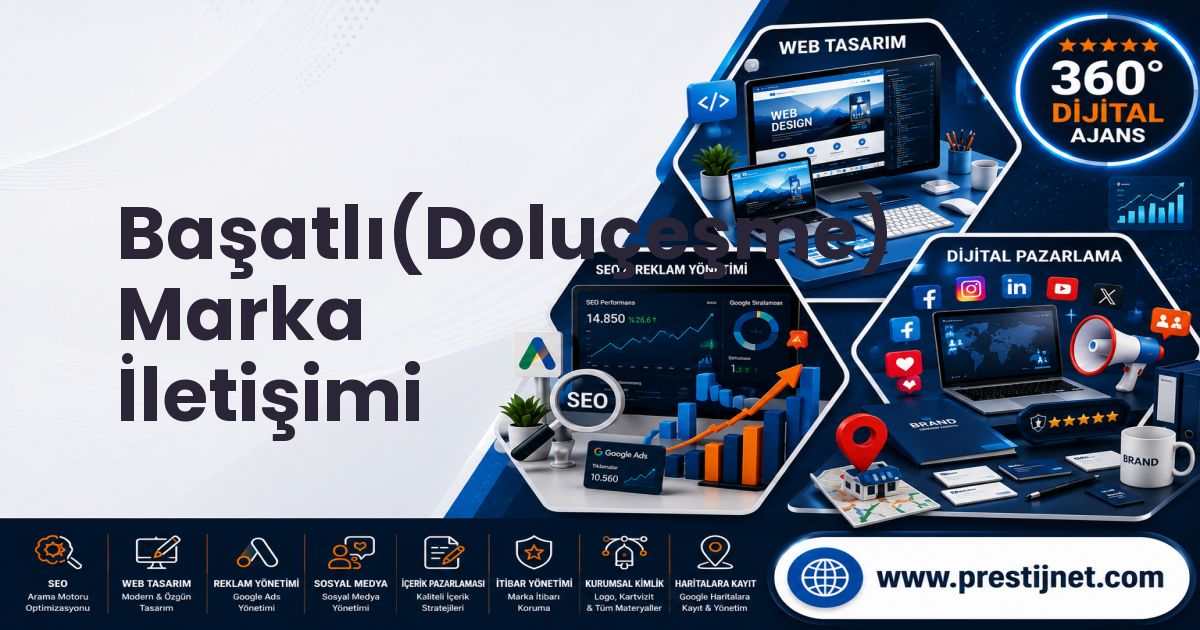 Başatlı(Doluçeşme) Marka İletişimi