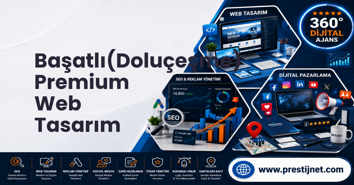 Başatlı(Doluçeşme) Premium Web Tasarım