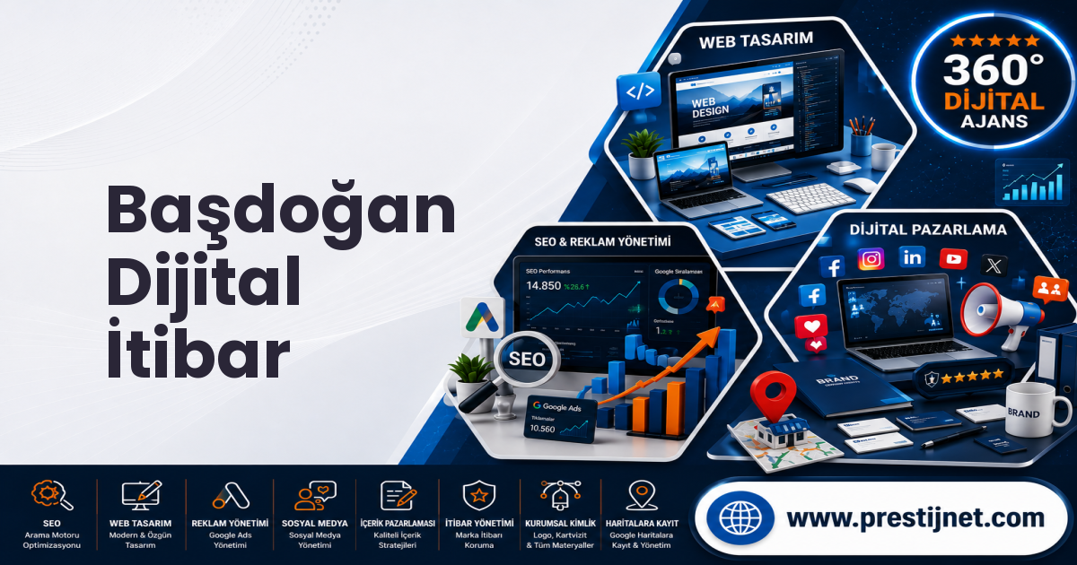 Başdoğan Dijital İtibar
