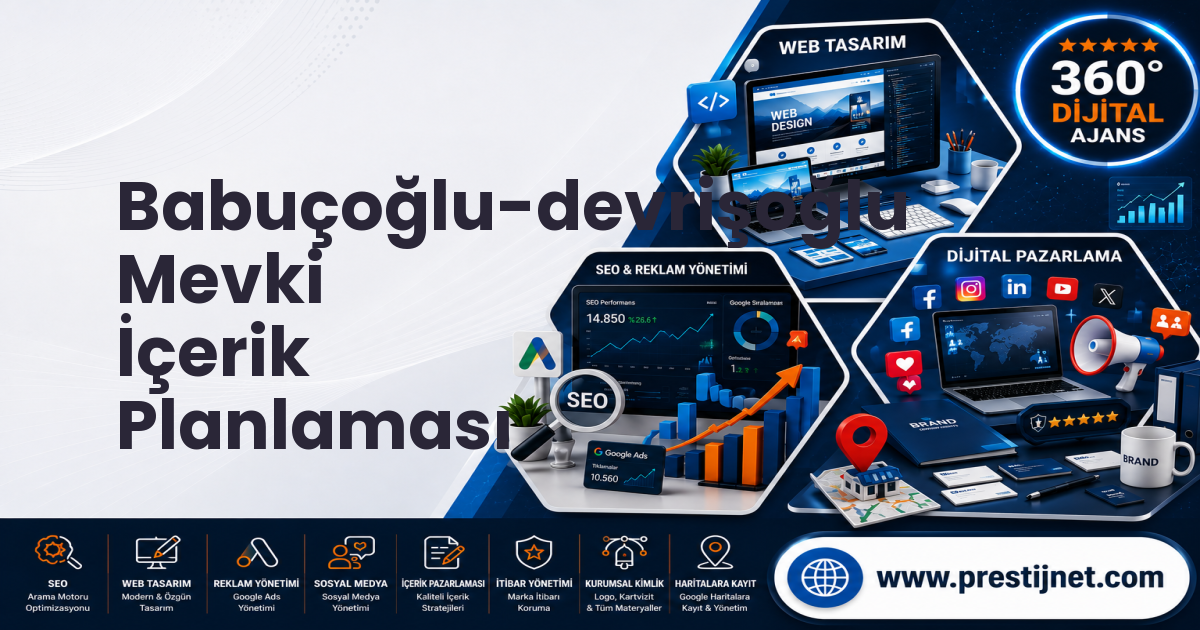 Babuçoğlu-devrişoğlu Mevki İçerik Planlaması