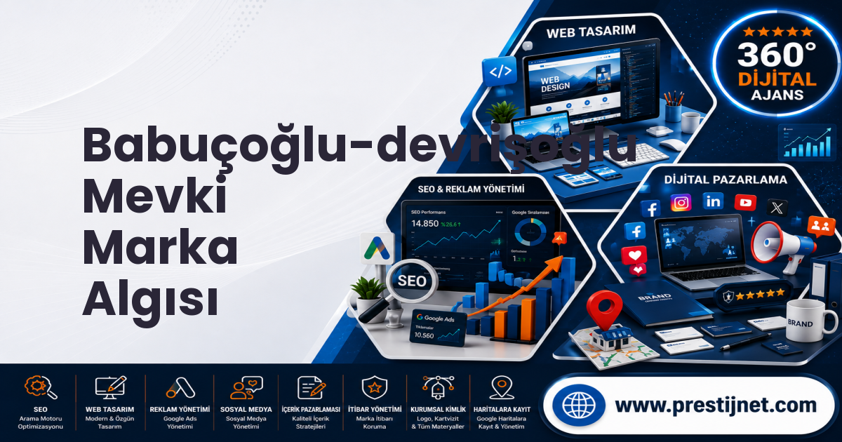 Babuçoğlu-devrişoğlu Mevki Marka Algısı