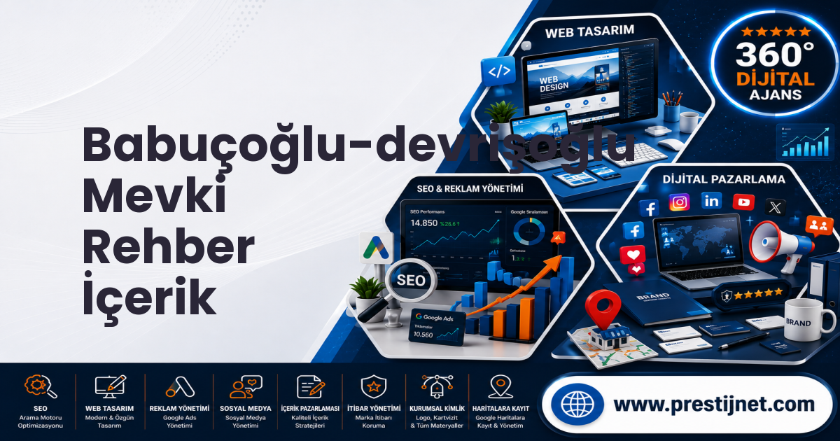 Babuçoğlu-devrişoğlu Mevki Rehber İçerik