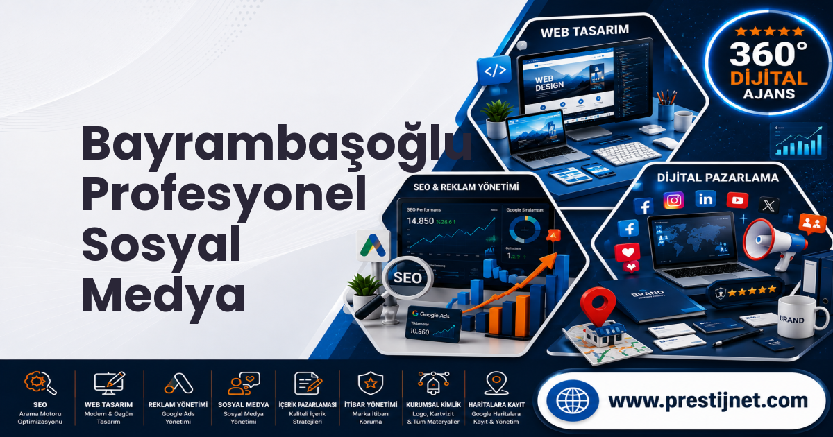 Bayrambaşoğlu Profesyonel Sosyal Medya