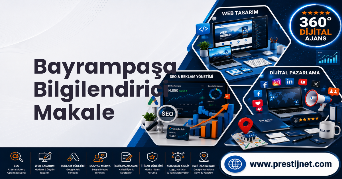 Bayrampaşa Bilgilendirici Makale
