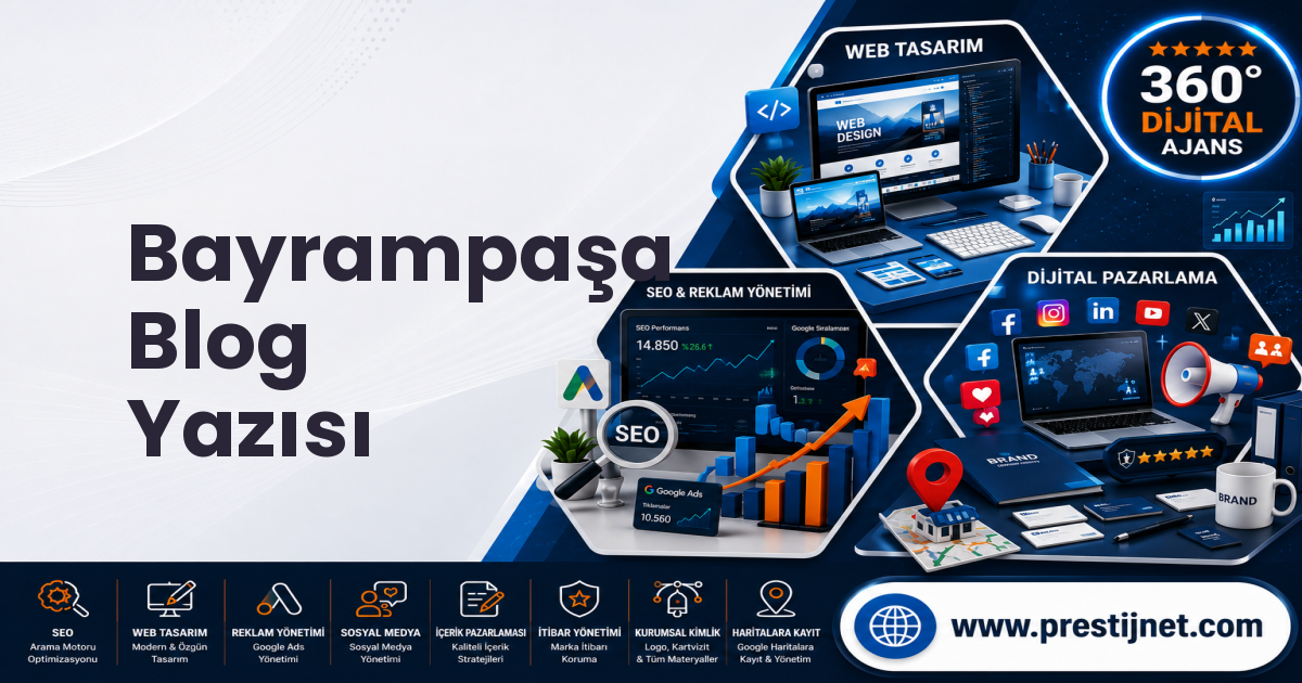 Bayrampaşa Blog Yazısı