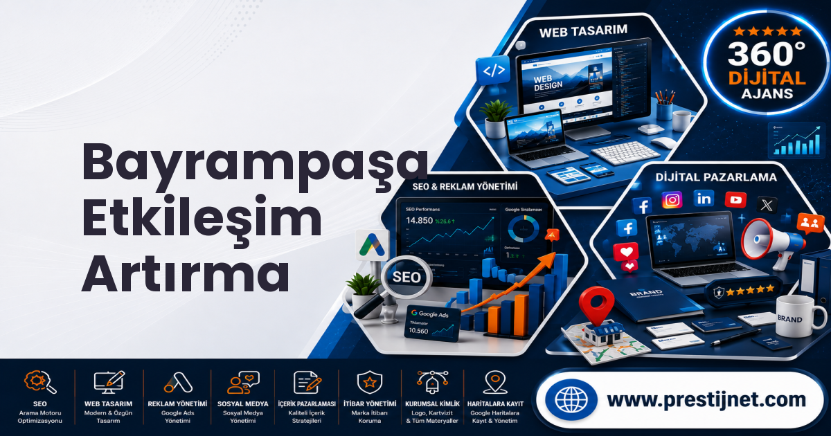 Bayrampaşa Etkileşim Artırma