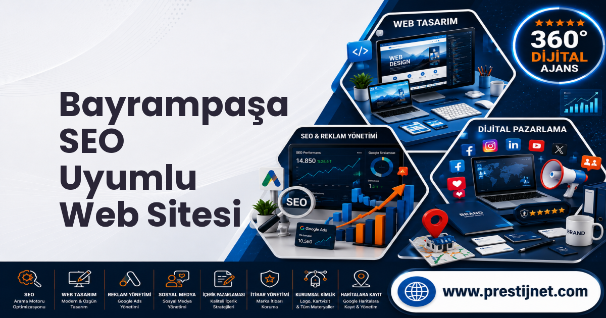 Bayrampaşa SEO Uyumlu Web Sitesi