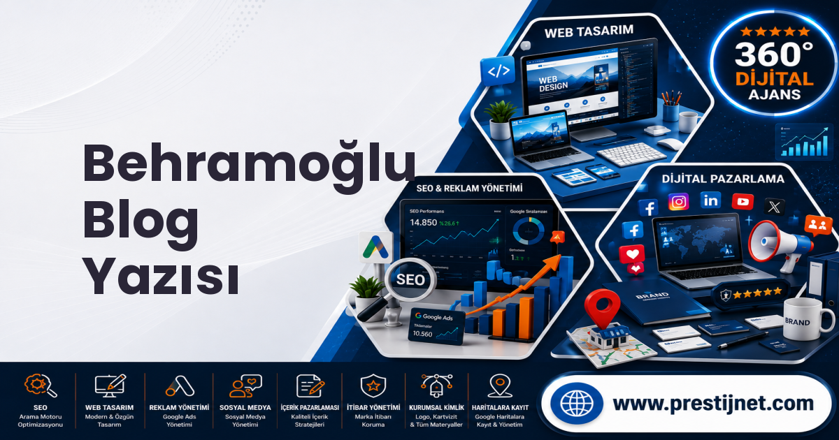 Behramoğlu Blog Yazısı