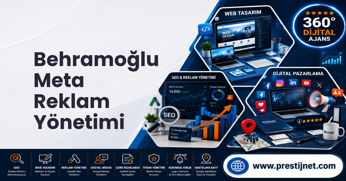 Behramoğlu Meta Reklam Yönetimi