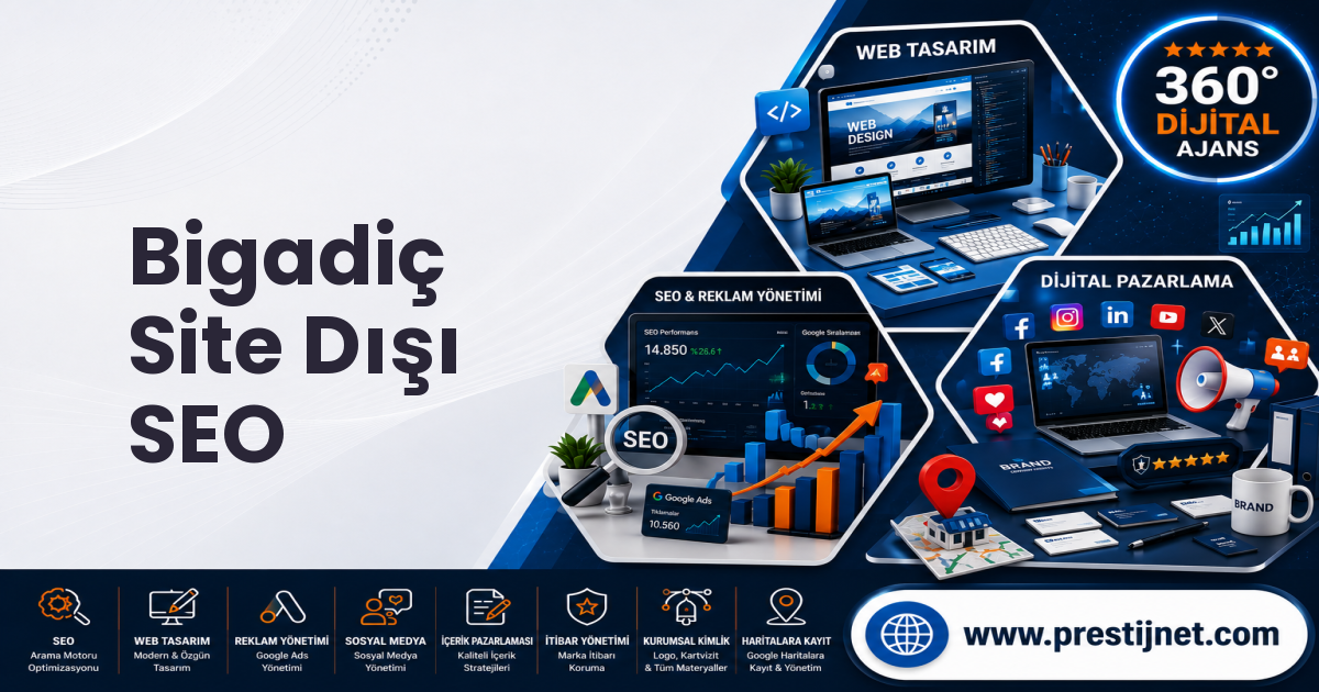 Bigadiç Site Dışı SEO