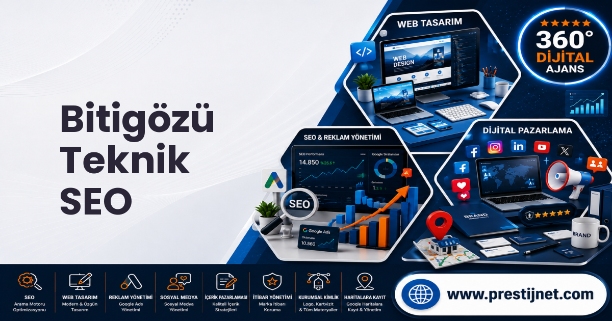 Bitigözü Teknik SEO