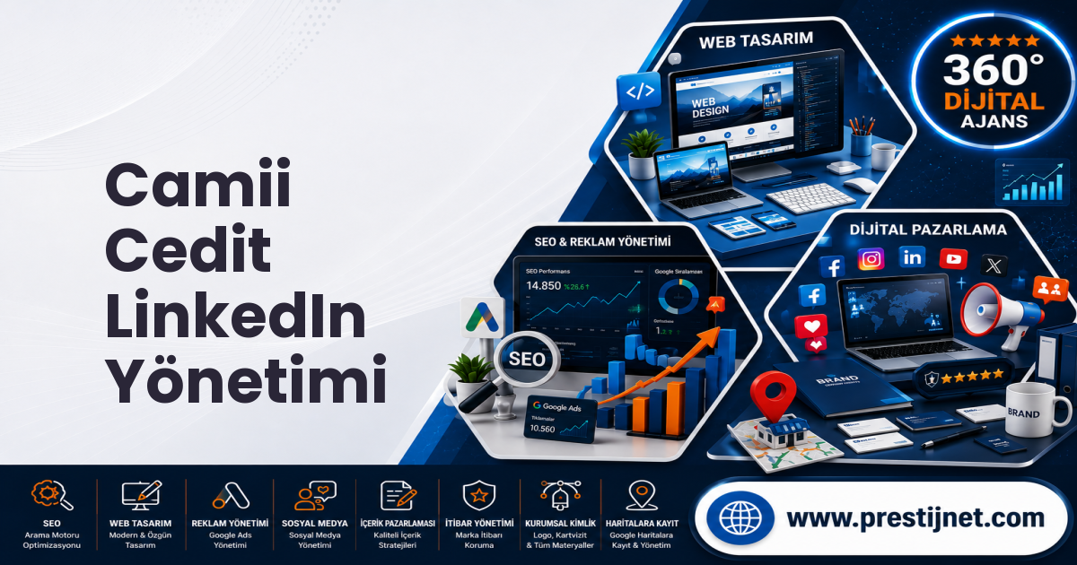 Camii Cedit LinkedIn Yönetimi