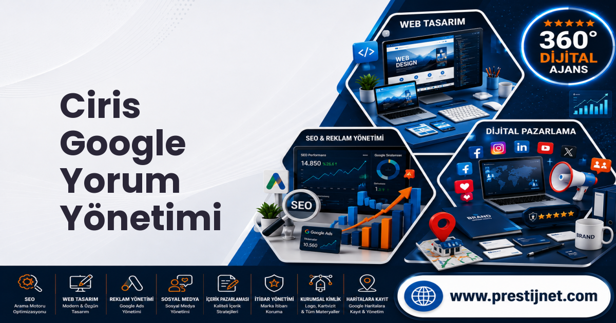 Ciris Google Yorum Yönetimi