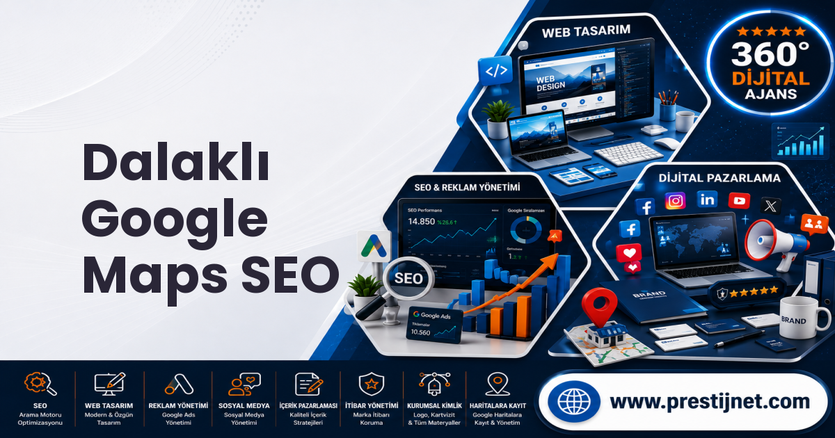 Dalaklı Google Maps SEO