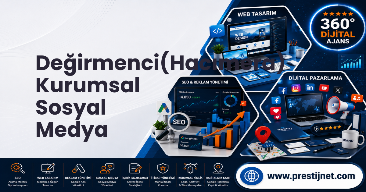 Değirmenci(Hacımera) Kurumsal Sosyal Medya